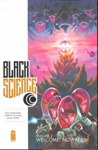 BLACK SCIENCE TP VOL 02 WELCOME, NOWHERE (MR)  2  [IMAGE COMICS]