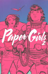 PAPER GIRLS TP VOL 02  2  [IMAGE COMICS]