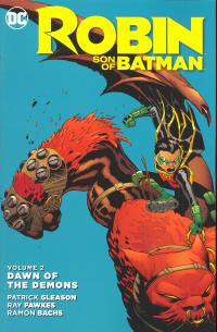 ROBIN: SON OF BATMAN TP VOL 02 DAWN OF THE DEMONS VOLUME 2  [DC COMICS]